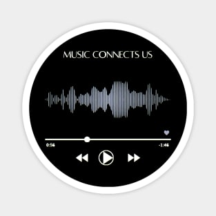 Music Connects Us Magnet